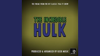 The Incredible Hulk 1966 Main Theme From quotThe Incredible Hulk 1966quot [upl. by Philips]