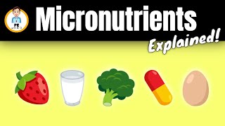 Learn the Micronutrients Vitamins and minerals explained for beginners  PE Buddy [upl. by Yonah425]