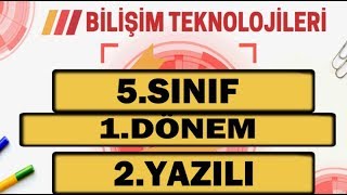 Bilişim Teknolojileri 5Sınıf 1Dönem 2Yazılı  5sınıf bilişim 1dönem 2yazılı [upl. by Aihsinat]