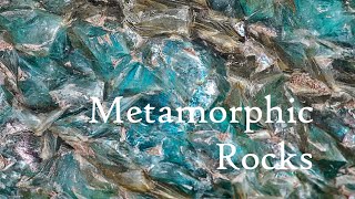 Metamorphic Rocks [upl. by Gussy]