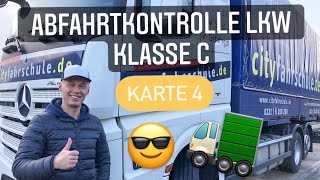 Abfahrtkontrolle LKW Klasse C  Karte 410 einfacherklärt [upl. by Coretta]