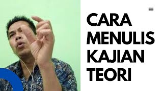 CARA MENULIS KAJIAN TEORI LITERATUR REVIEW [upl. by Nij]