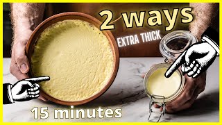 Ultimate Clotted Cream  From Any Cream In 15 Minutes [upl. by Irep]