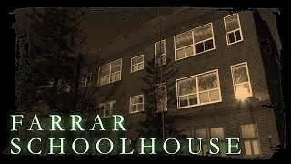 Haunting History S04E03 The Farrar Schoolhouse [upl. by Patricia635]