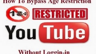 How to Watch 18  Age Restricted YouTube Videos Without Signingin [upl. by Aselehc]