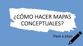 Cómo hacer un mapa conceptual [upl. by Eislel871]