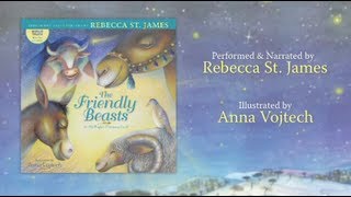 A Christmas Carol  The Friendly Beasts performed by Rebecca St James Free Sample  LYRICS [upl. by Oleusnoc]