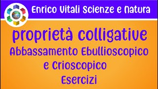 Le Proprietà ColligativeCome calcolare labbassamento ebullioscopico e crioscopico Esercizi 1 e 2 [upl. by Arrat]