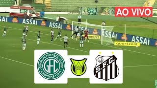 ASSISTIR GUARANI X SANTOS AO VIVO  BRASILEIRÃO SÉRIE B [upl. by Landa825]