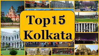 Kolkata Tourism  Famous 15 Places to Visit in Kolkata Tour [upl. by Selhorst]