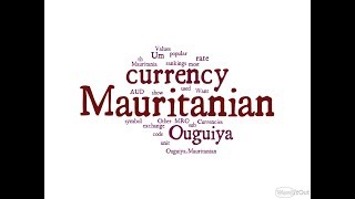 Mauritanian Currency  Ouguiya [upl. by Marijn808]