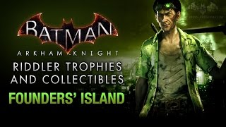 Batman Arkham Knight  Riddler Trophies  Founders Island [upl. by Yahsram]