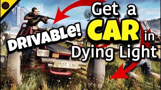 How to unlock the CAR buggy in Dying Light Quick tutorial for The Following DLC [upl. by Chyou]