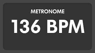 136 BPM  Metronome [upl. by Ruth670]