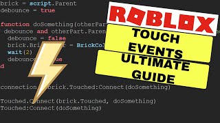 Roblox Touch Events Ultimate Guide [upl. by Aubert]