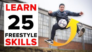 25 freestyle skills everyone should learn  BEGINNER to PRO [upl. by Kemble]