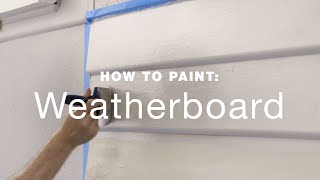 How to paint exterior weatherboards [upl. by Ainav]