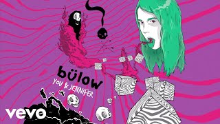 bülow  You amp Jennifer Audio [upl. by Devitt]