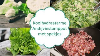 Koolhydraatarme Andijviestamppot met spekjes [upl. by Stoddard91]