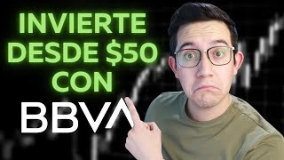 Invierte desde 50 con Fondos de BBVA México [upl. by Quenna]