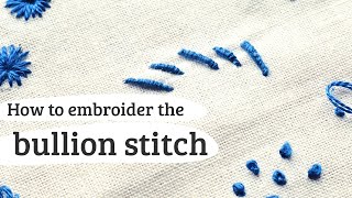 47 bullion stitch  hand embroidery stitch tutorial [upl. by Hosfmann222]