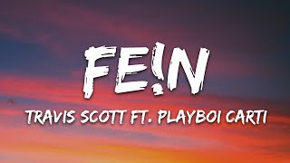 Travis Scott  FEN Lyrics [upl. by Erdnuaed]