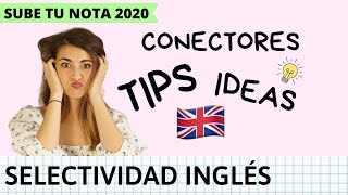 SELECTIVIDAD INGLÉS 2020  Cómo hacer WRITING  CONSEJOS generales [upl. by Ardnu]