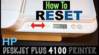 HP DeskJet Plus 4100 Reset Restore SetUp Mode [upl. by Ibbetson624]