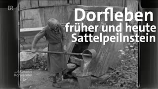 Dorfleben in Bayern 1958 Zeitzeugen erzählen  Abendläuten  Zwischen Spessart und Karwendel  BR [upl. by Repip]