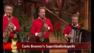 Carlo Brunners Superländlerkapelle  Medley 2013 [upl. by Marquet]