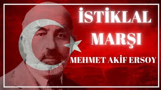 İSTİKLAL MARŞI 10 KITA  MEHMET AKİF ERSOY istiklalmarşı [upl. by Kielty]