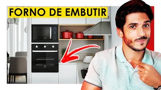 FORNO DE EMBUTIR NA COZINHA VALE A PENA [upl. by Doowyah]