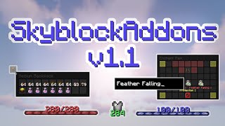 SkyblockAddons v11 Hypixel Mod Update  24 Features [upl. by Ecyoj]