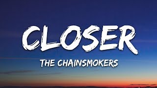 The Chainsmokers  Closer Lyrics ft Halsey [upl. by Ganley]