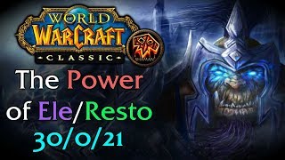 The Power of EleResto Shaman in WoW Classic 30021 [upl. by Shieh]