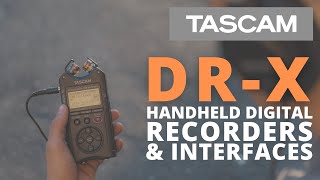 TASCAM DRX Series Handheld Digital Recorders  Interfaces [upl. by Orihakat]