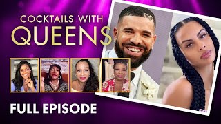 Cocktails with Queens FULL Episode  FOX SOUL [upl. by Ecirad]