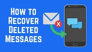 How to Recover Deleted Text Messages on Android [upl. by Idel]