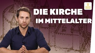 Kirche im Mittelalter I Geschichte [upl. by Iraam363]