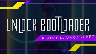 Unlocking Bootloader  Realme X7 Max GT Neo  Lagger Playz [upl. by Allistir788]