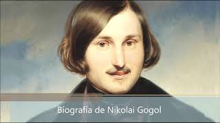 Biografía de Nikolai Gogol [upl. by Annawoj]