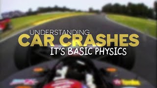 Understanding Car Crashes Its Basic Physics [upl. by Durstin]