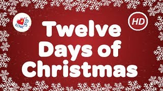 Twelve Days of Christmas with Lyrics  Popular Christmas Songs [upl. by Eamaj34]