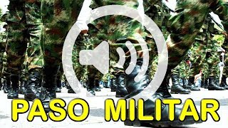 Paso militar  Efecto de sonido [upl. by Aznerol]