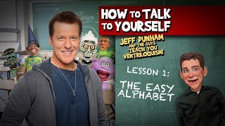 How To Be a Ventriloquist Lesson 1  JEFF DUNHAM [upl. by Anica]