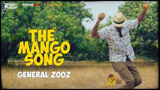 General Zooz  The Mango Song Official Video [upl. by Idoc368]