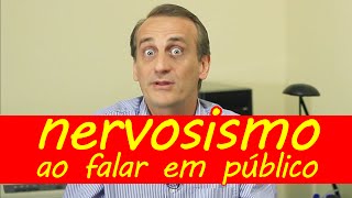 😥 Como eliminar o nervosismo ao falar em público [upl. by Sevik29]