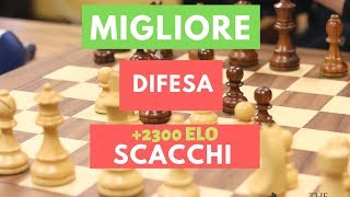 La Migliore Difesa Negli Scacchi [upl. by Rois261]