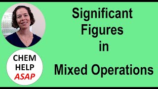 Significant Figures in Mixed Operations [upl. by Stine]