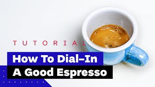 How To Dial In Espresso On Any Machine A Professional Barista Explains [upl. by Conlen550]